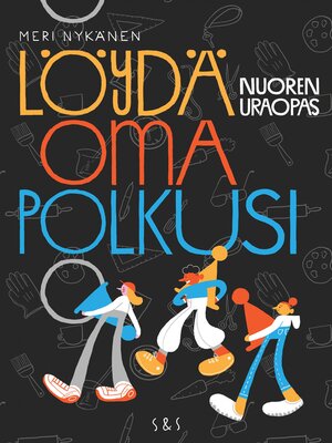 cover image of Löydä oma polkusi
